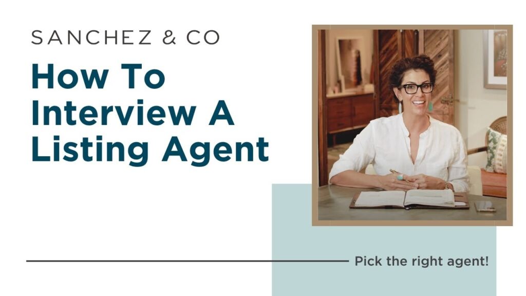 How to Interview a Listing Agent